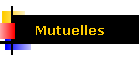 Mutuelles
