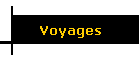 Voyages